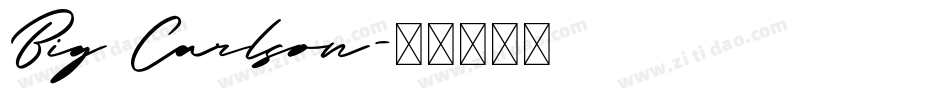 Big Carlson字体转换